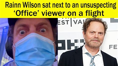 Rainn Wilson sat next to an unsuspecting ‘Office’ viewer on a flight
